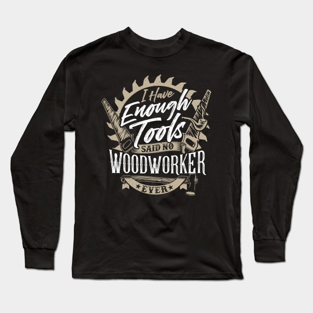 Lumberjack Woodworker Chainsaw Gift Long Sleeve T-Shirt by Pummli